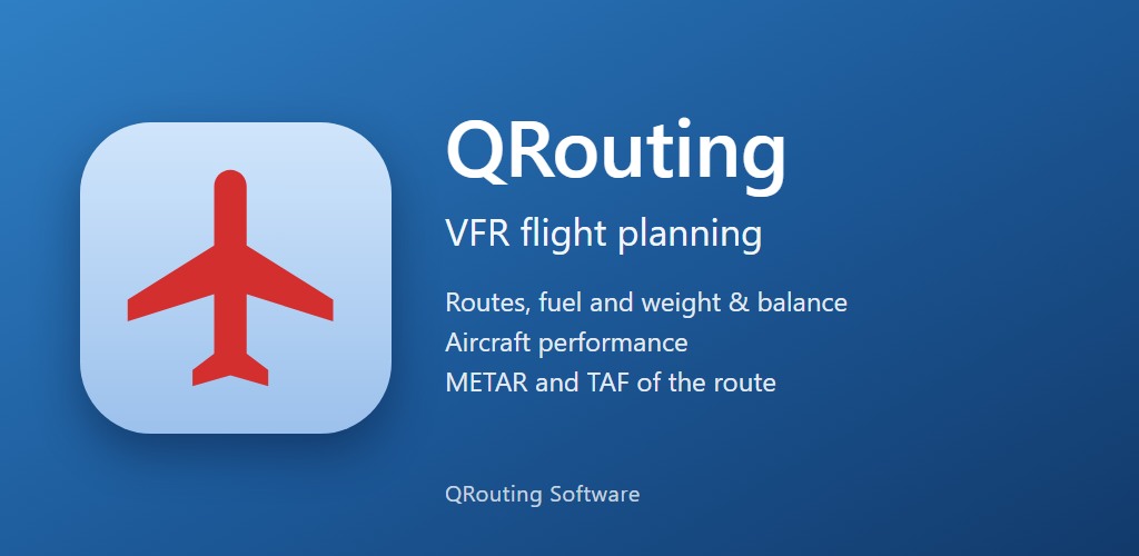 QRouting: VFR flight planning. Routes, fuel and weight and balance, aircraft performance, METAR and TAF of the route