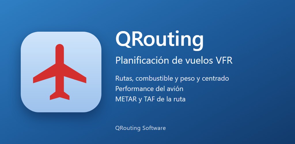 QRouting: planificación de vuelos VFR. Rutas, combustible y peso y centrado, performance del avión, METAR y TAF de la ruta